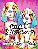 Beautiful Bassett Hounds: A Coloring Book for Relaxation