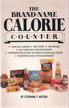 The Brand-Name Calorie Country, Newly Revised, Expanded and Updated
