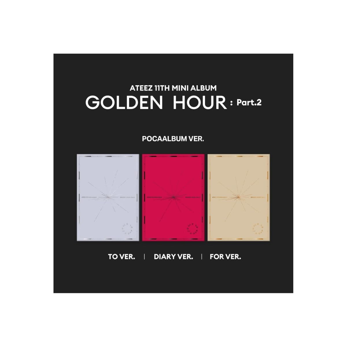 A-TEEZ - 11th Mini Album Golden Hour : Part.2 Pocaalbum version (For ver.)