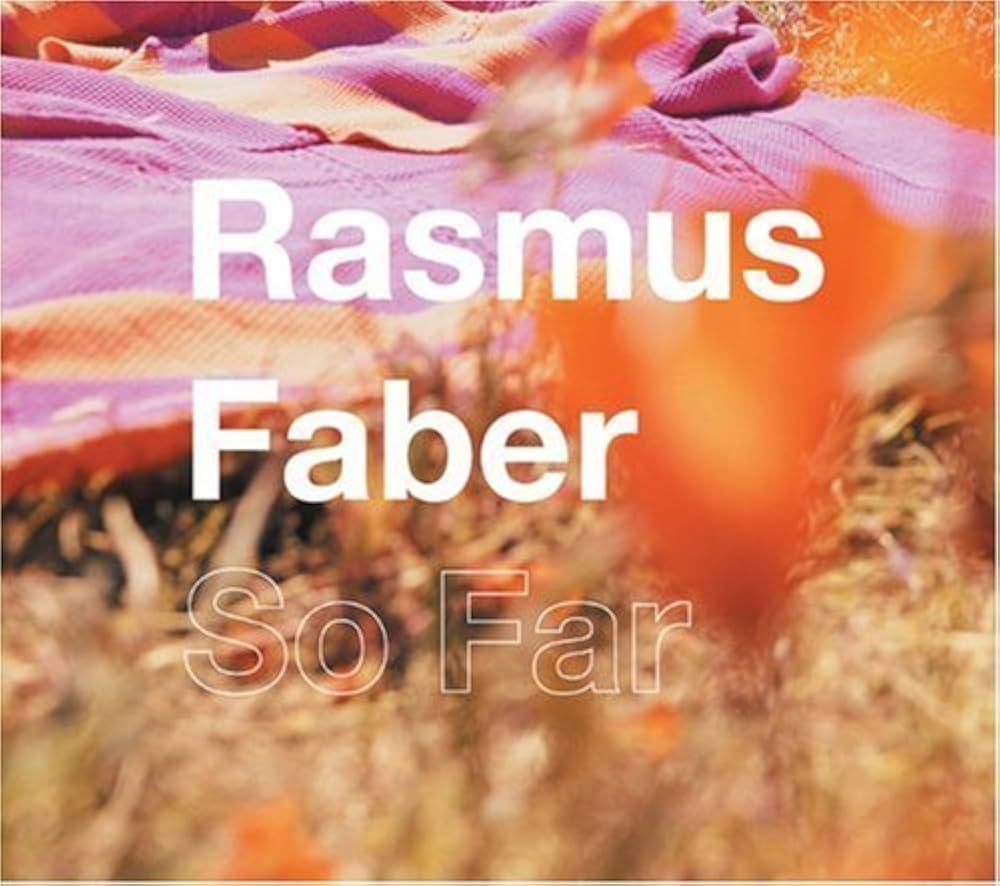 洋楽 Rasmus Faber So Far Amazon.co.jp: So Far by Rasmus Faber (2006-05-24): ミュージック