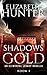 Shadows and Gold: An Elemental Legacy Novella