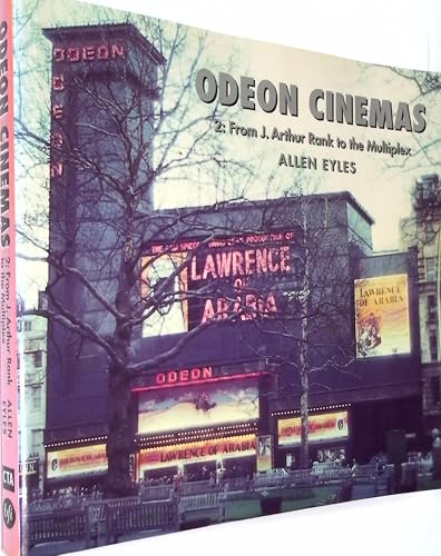 From J. Arthur Rank to the Multiplex (v. 2) (Odeon Cinemas)