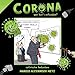 Produktbild Corona - wer hat's erfunden: Satirische Gedanken