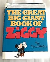 The Great Big Giant Book of Ziggy 0883657309 Book Cover