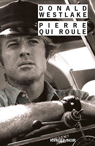 Télécharger Pierre qui roule (Rivages/Noir t. 628) PDF