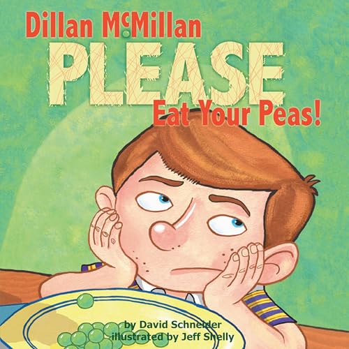 Page de couverture de Dillan McMillan Please Eat Your Peas