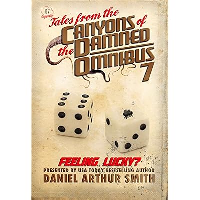 Tales from the Canyons of the Damned