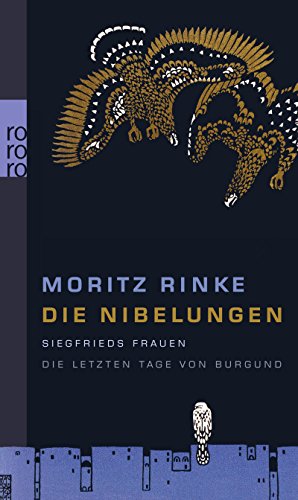 Die Nibelungen: Siegfrieds Frauen / Die letzten Tage von Burgund Die Nibelungen: Siegfrieds Frauen / Die letzten Tage von Burgund