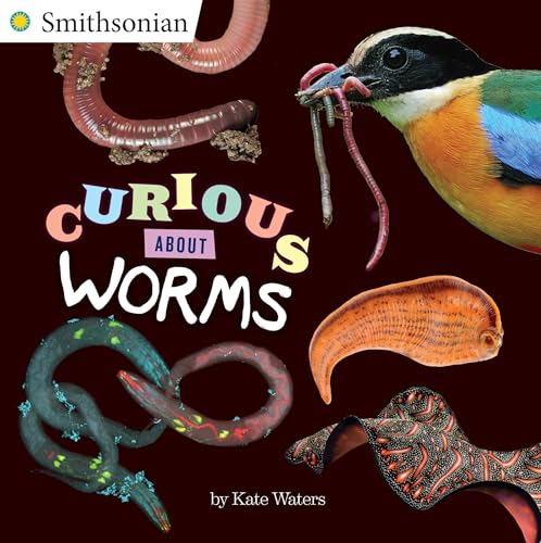 Curious About Worms (Smithsonian)