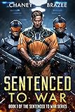 Sentenced to War