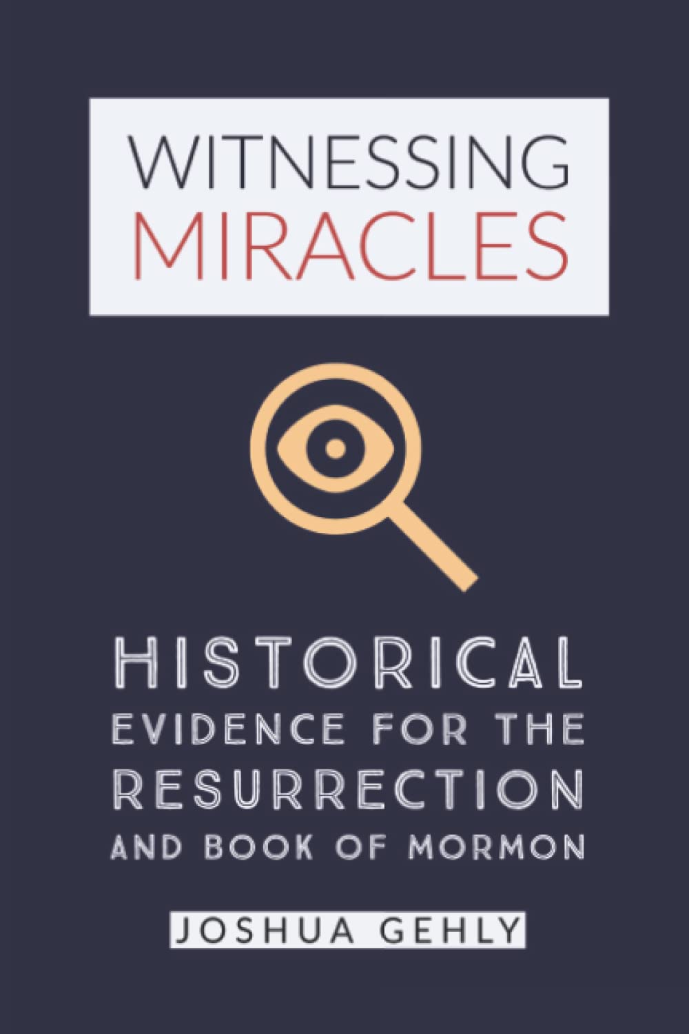 Witnessing Miracles Historical Evidence for the Resurrection and Book(02)