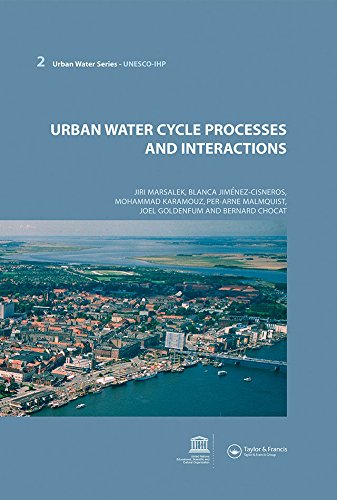 Urban Water Cycle Processes and Interactions: Urban Water Series - UNESCO-IHP (English Edition) - Marsalek, Jiri