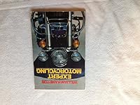 Expert motorcycling 0809271931 Book Cover