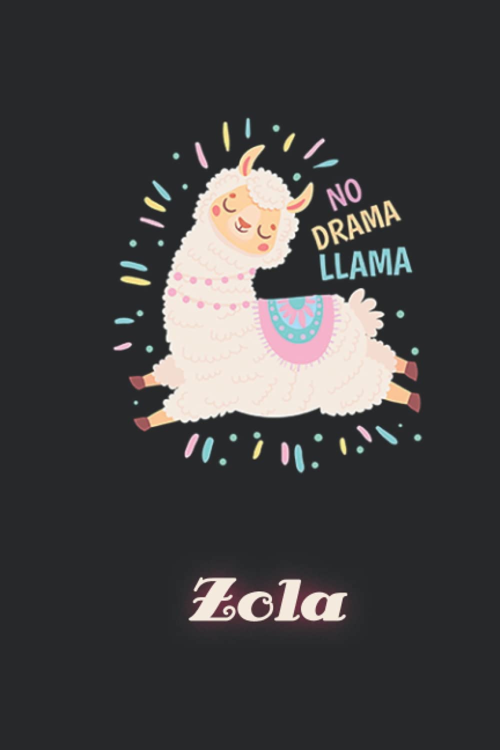 Zola: Llama Journal for Girls Women 6x9 Lined - Personalized Custom Name Journal for Girls Women, Birthday Gift No Drama Llama Notebook Diaries