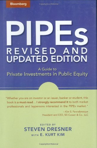 Télécharger PIPEs: A Guide to Private Investments in Public Equity: Revised and Updated Edition (2005-11-01) livre En ligne