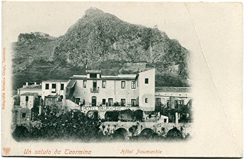 Primi '900 Taormina Messina Hotel Naumachie esterno montagna FP B/N Cartolina Postale