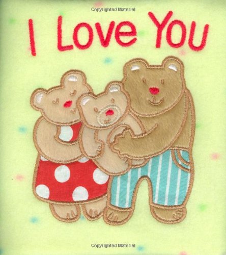 I Love You (My First Taggies Book)