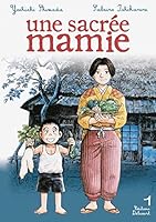 Une sacrée mamie T01 2756015164 Book Cover
