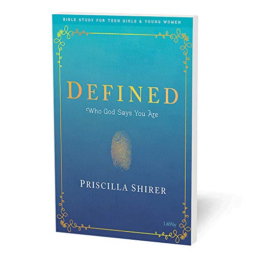 Lifeway Press Shirer, Priscilla Defined - Teen Girls' Bible Study Book: Who God Says You Are thumb #2