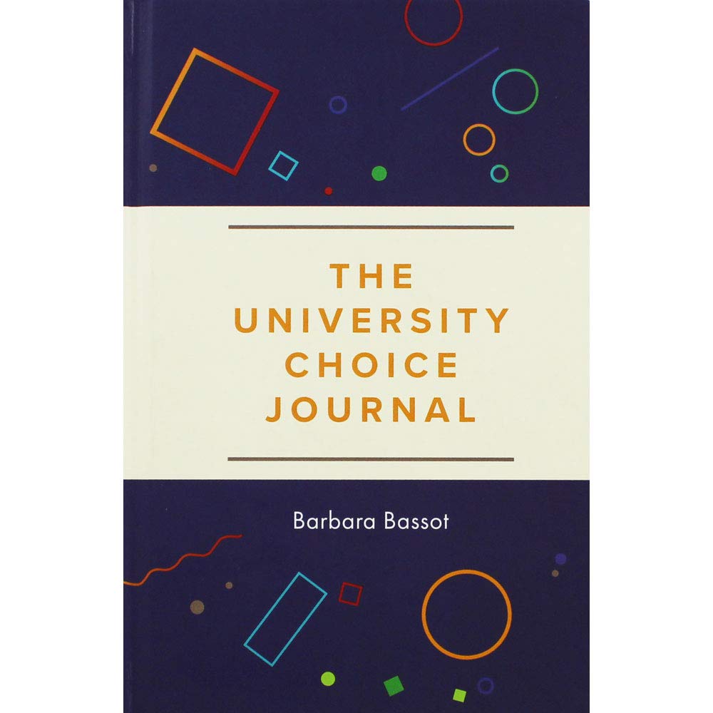 University Choice Journal: Decision making guide to help students choose which university and degree (Journal)