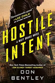 Hostile Intent (A Matt Drake Novel Book 3)