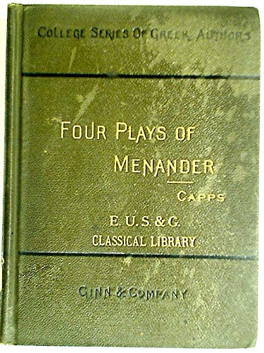 Four Plays of Menander - The Hero, Epitrepontes... B0012TAG3Y Book Cover