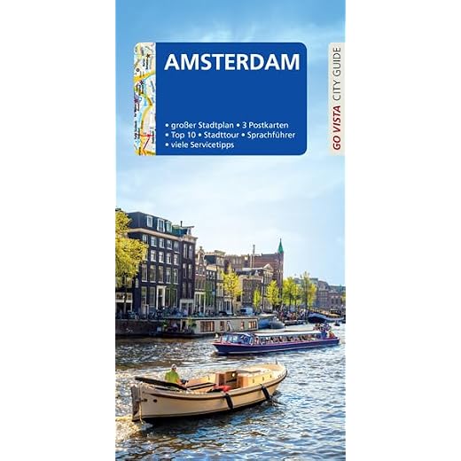 GO VISTA: Reiseführer Amsterdam: Mit Faltkarte und 3 Postkarten (Go Vista City Guide)