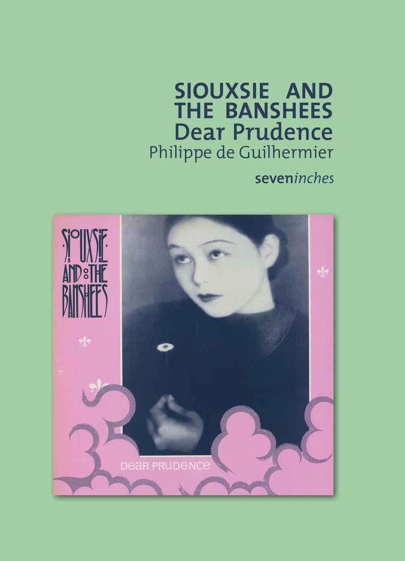 Siouxsie And The Banshees - Dear Prudence