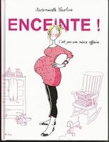 Enceinte ! 235288442X Book Cover