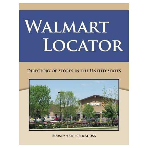 Walmart Store Locator Directory 2015 Edition