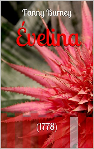 Télécharger Évelina: (1778) Livre PDF Gratuit