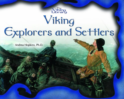 Viking Explorers and Settlers (The Viking Library)
