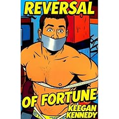 Reversal of Fortune - The Complete Series Audiolibro Por Keegan Kennedy arte de portada