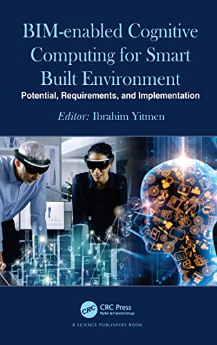 BIM-enabled Cognitive Computing for Smart Built Environment: Potential, Requirements, and Implementation view 2