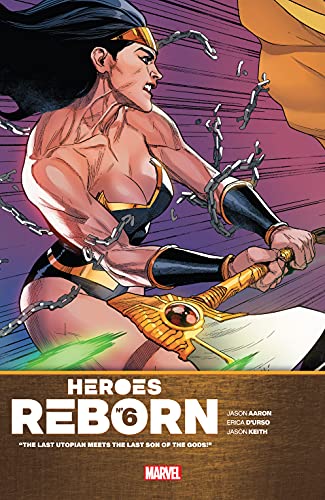 Heroes Reborn #6 (of 7) (Heroes Reborn (2021))