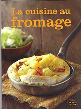 Paperback La cuisine au fromage [French] Book