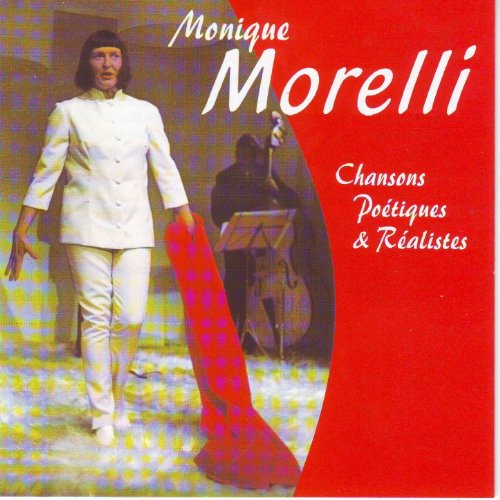 Chansons poetiques & realistes by Monique Morelli on Amazon Music