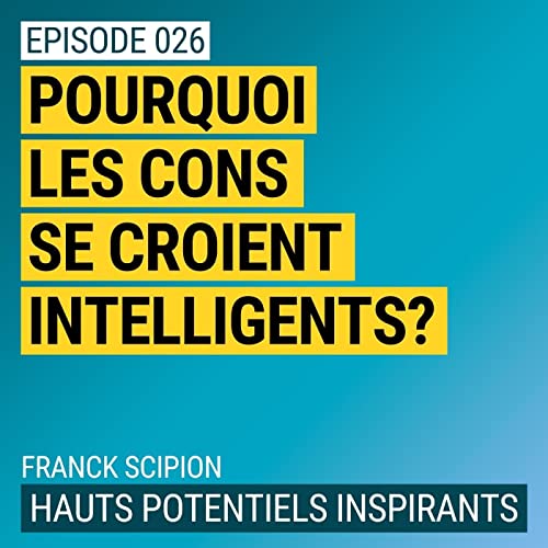 Couverture de Ep026 - L’effet Dunning Kruger