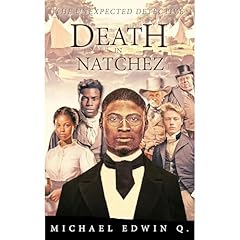 DEATH IN NATCHEZ Audiolibro Por Michael Edwin Q. arte de portada