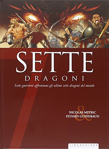 Sette dragoni