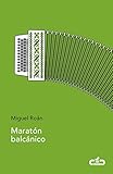libros juveniles 2018 pdf  Maratón balcánico (Caballo de Troya 2018, 6)