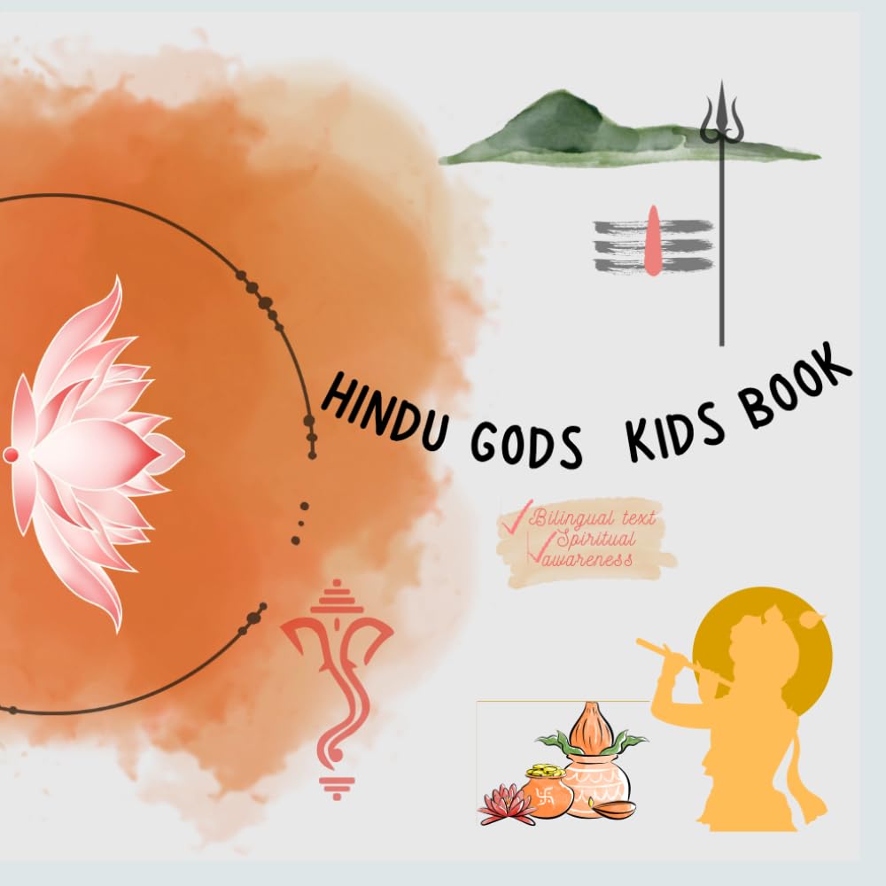 Hindu Gods Kids Book: Spiritual and cultural learning