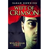 WEFT OF CRIMSON