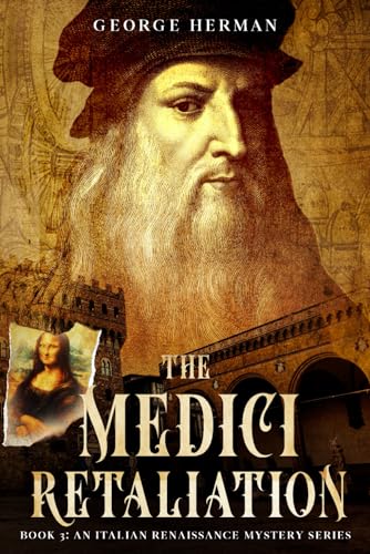 The Medici Retaliation (An Italian Renaissance Mystery Series)