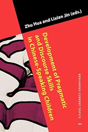 Development of Pragmatic and Discourse Skills in Chinese-Speaking Children-Wow! eBook