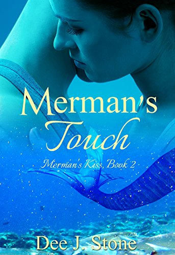 Merman's Touch (Merman's Kiss, Book 2)