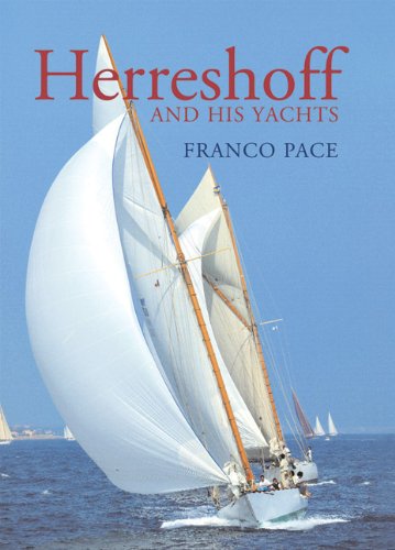 Herreshoff and His Yachts