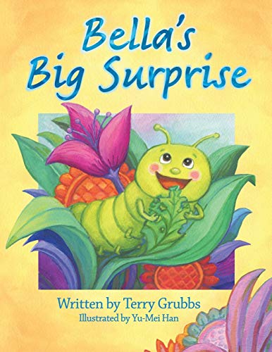 Bella's Big Surprise 099148293X Book Cover