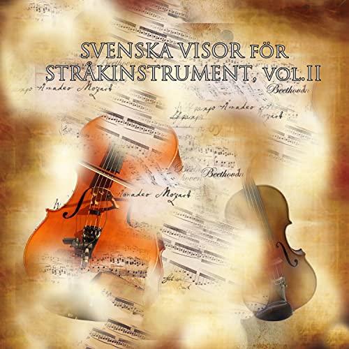 Play SVENSKA VISOR för STRÅKINSTRUMENT, vol.2 by Östergötlands
