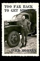Too Far Back to Get Shot At 141961763X Book Cover